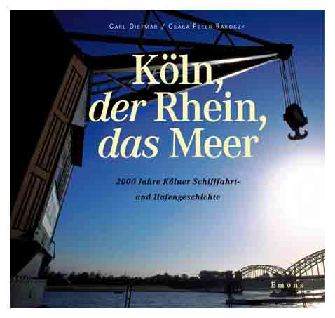 Köln, der Rhein, das Meer - Emons Verlag