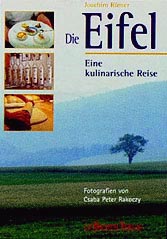 Die Eifel - eine kulinarsche Reise
